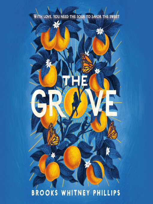 Title details for The Grove by Brooks Whitney Phillips - Wait list